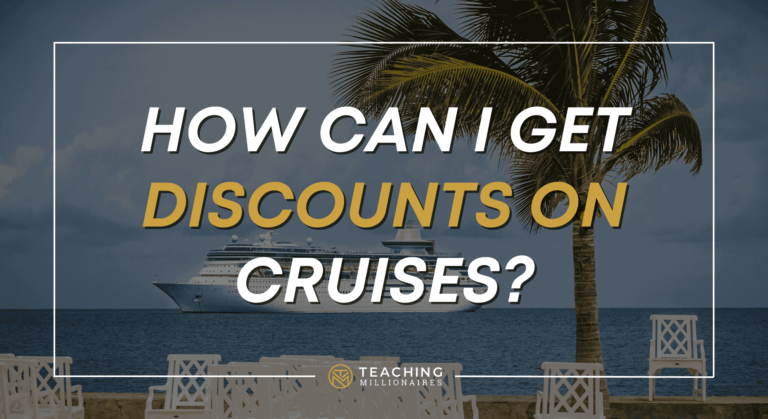 How Can I Get Discounts on Cruises?