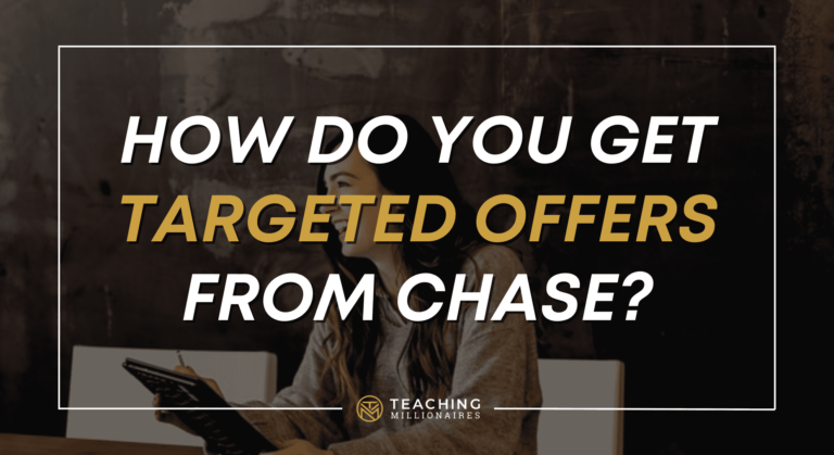 How Do You Get Targeted Offers from Chase?