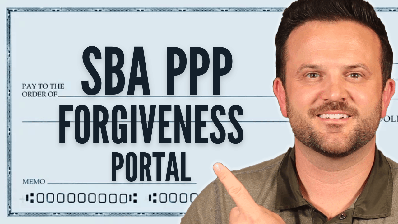 PPP Forgiveness SBA New Portal