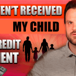 I Haven't Received my Child Tax Credit Payment