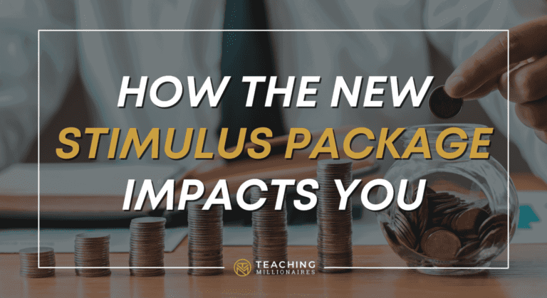 How the New Stimulus Package Impacts You
