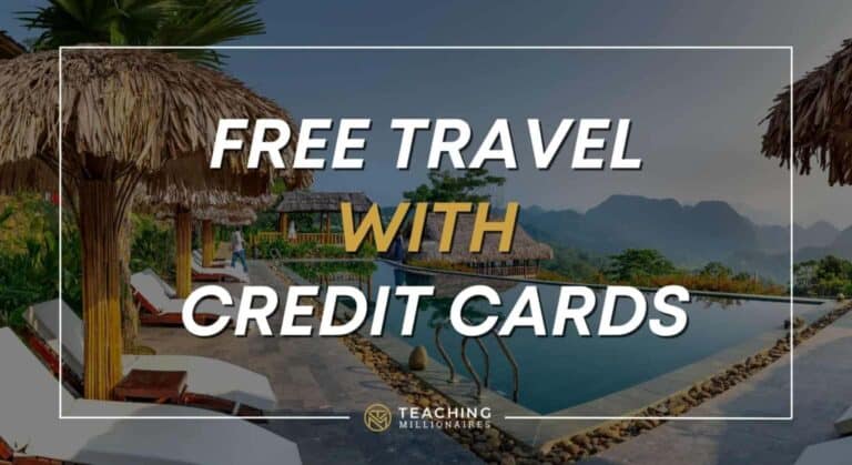 Free Travel with Credit Cards
