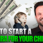 How to Start a Roth IRA for Your Child