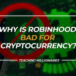 Why Is Robinhood Bad For Cryptocurrency