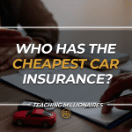 Who Has the Cheapest Car Insurance